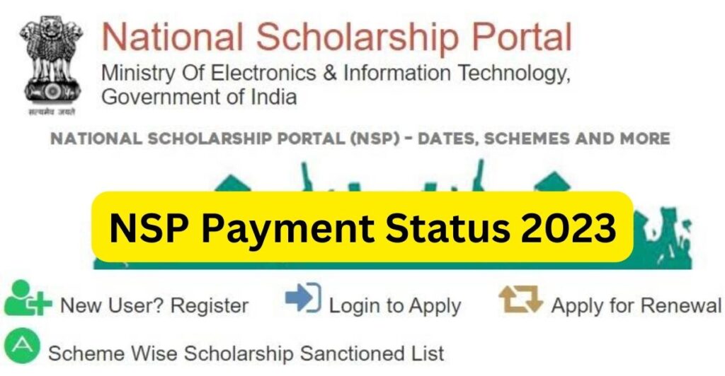 Nsp Payment Status Track Your Nsp Scholarship Status For Fresh And