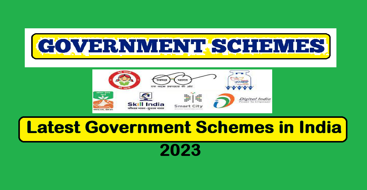 Government Schemes in India 2023.