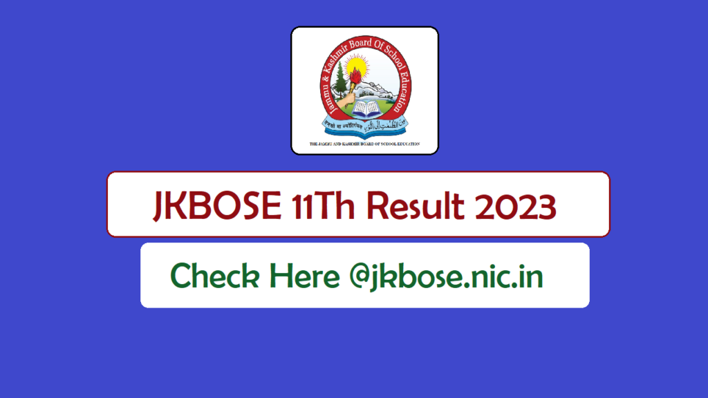 JKBOSE 11th Result 2023: Step-by-Step Guide To Check Score Cards Online ...