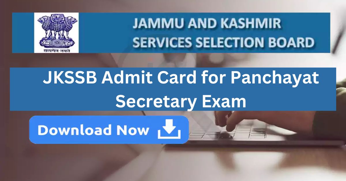 JKSSB Admit Card for Panchayat Secretary Exam
